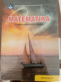 Image of Matematika tingkatlanjut kelas XI untuk SMA/MA (Edisi Revsi)