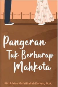 Image of Pangeran Tak Berharap Mahkota